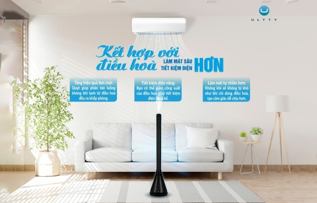 Tăng hiệu quả làm mát, tiết kiệm điện năng khi kết hợp với điều hòa